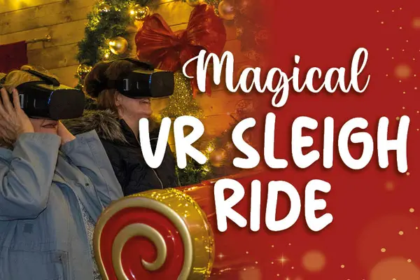 Santa’s Virtual Reality Sleigh Ride - Newbridge