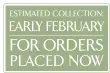 Pre-Order for Collection early February
