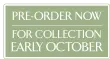 Pre-Order for Collection Early October