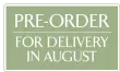 Pre-order for delivery in August