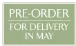Pre-Order for Delivery in May